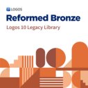 Logos 10 Reformed Bronze Legacy Library