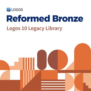 Logos 10 Reformed Bronze Legacy Library