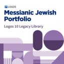 Logos 10 Messianic Jewish Portfolio Legacy Library