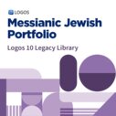 Logos 10 Messianic Jewish Portfolio Legacy Library