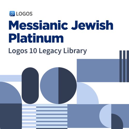 Logos 10 Messianic Jewish Platinum Legacy Library