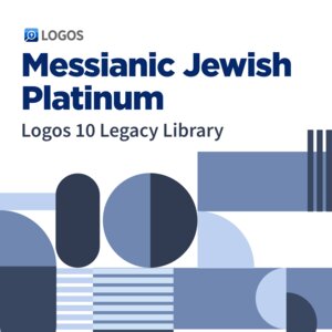 Logos 10 Messianic Jewish Platinum Legacy Library