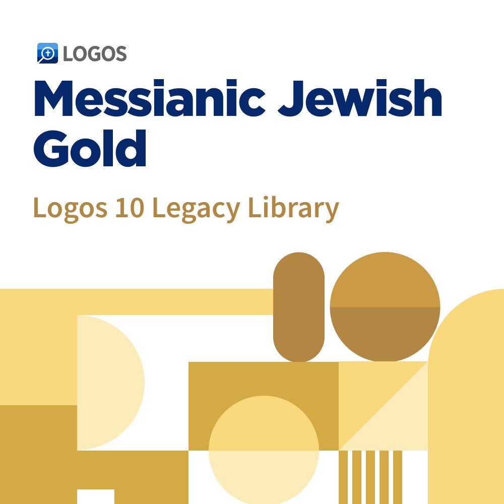 Logos 10 Messianic Jewish Gold Legacy Library