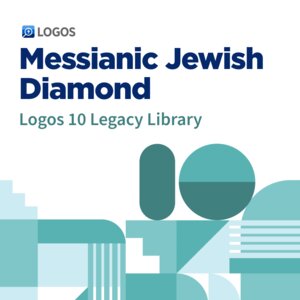 Logos 10 Messianic Jewish Diamond Legacy Library