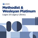 Logos 10 Methodist & Wesleyan Platinum Legacy Library
