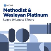 Logos 10 Methodist & Wesleyan Platinum Legacy Library