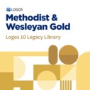 Logos 10 Methodist & Wesleyan Gold Legacy Library