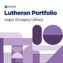 Logos 10 Lutheran Portfolio Legacy Library