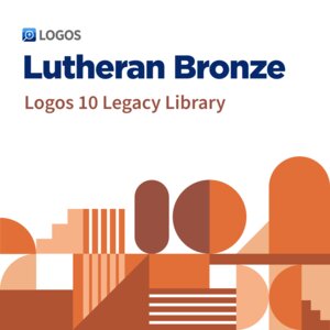 Logos 10 Lutheran Bronze Legacy Library