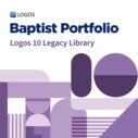 Logos 10 Baptist Portfolio Legacy Library