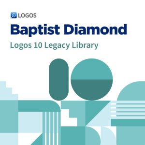 Logos 10 Baptist Diamond Legacy Library
