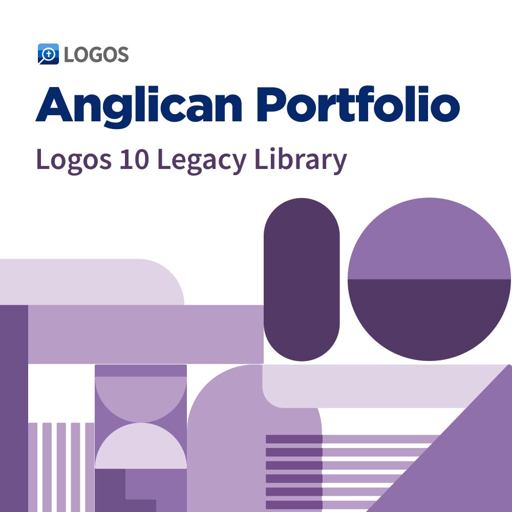 Logos 10 Anglican Portfolio Legacy Library