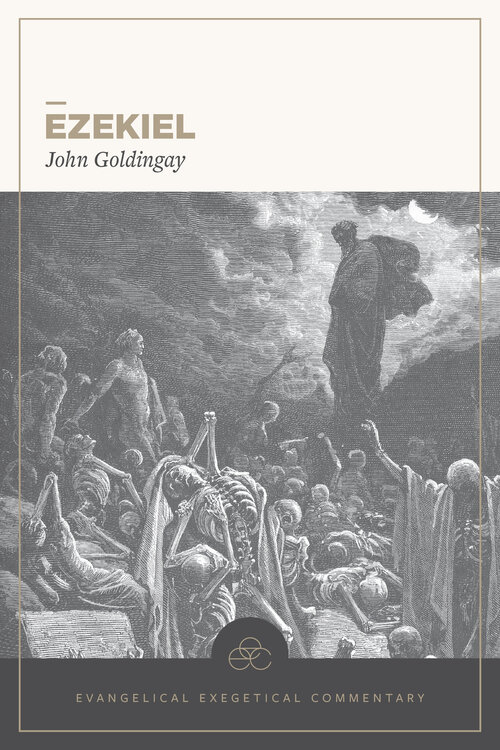 Ezekiel: Evangelical Exegetical Commentary (EEC)