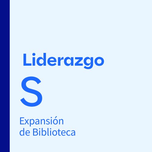 Expansión de Biblioteca: Liderazgo S