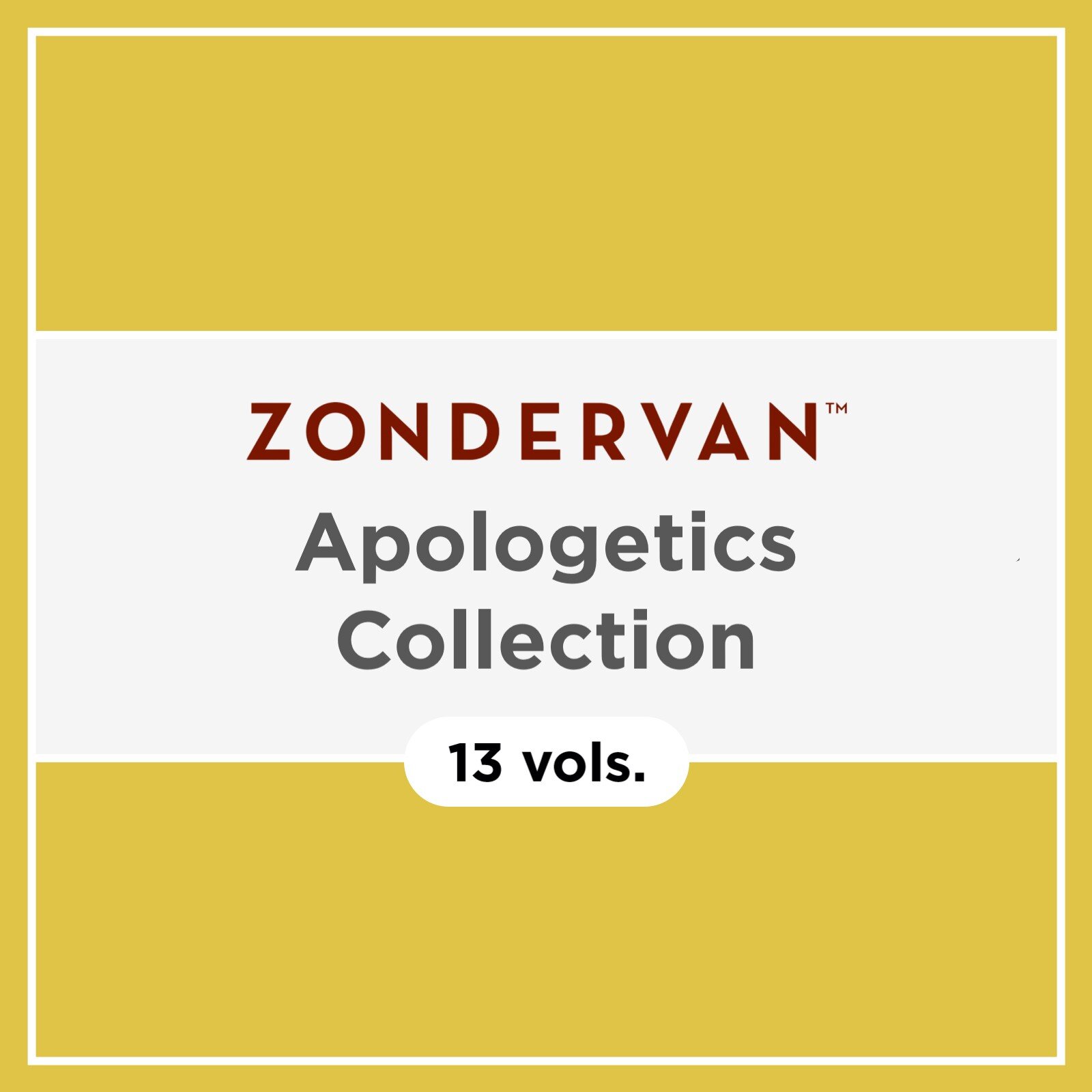 Zondervan Apologetics Collection (13 vols.)