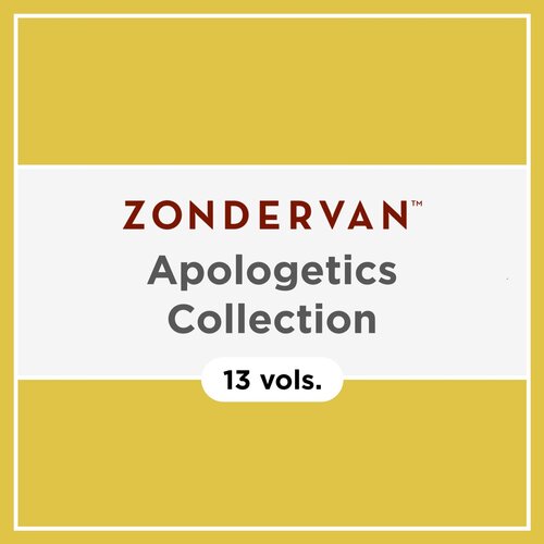 Zondervan Apologetics Collection (13 vols.)