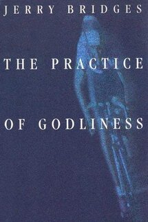 The Practice of Godliness