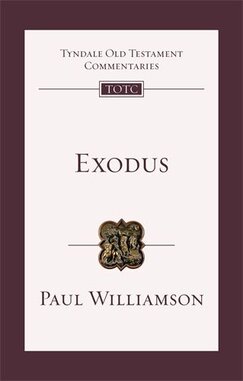 Exodus: An Introduction and Commentary (Tyndale Old Testament Commentaries | TOTC)