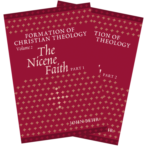 The Nicene Faith, Parts 1 and 2 (Formation of Christian Theology)