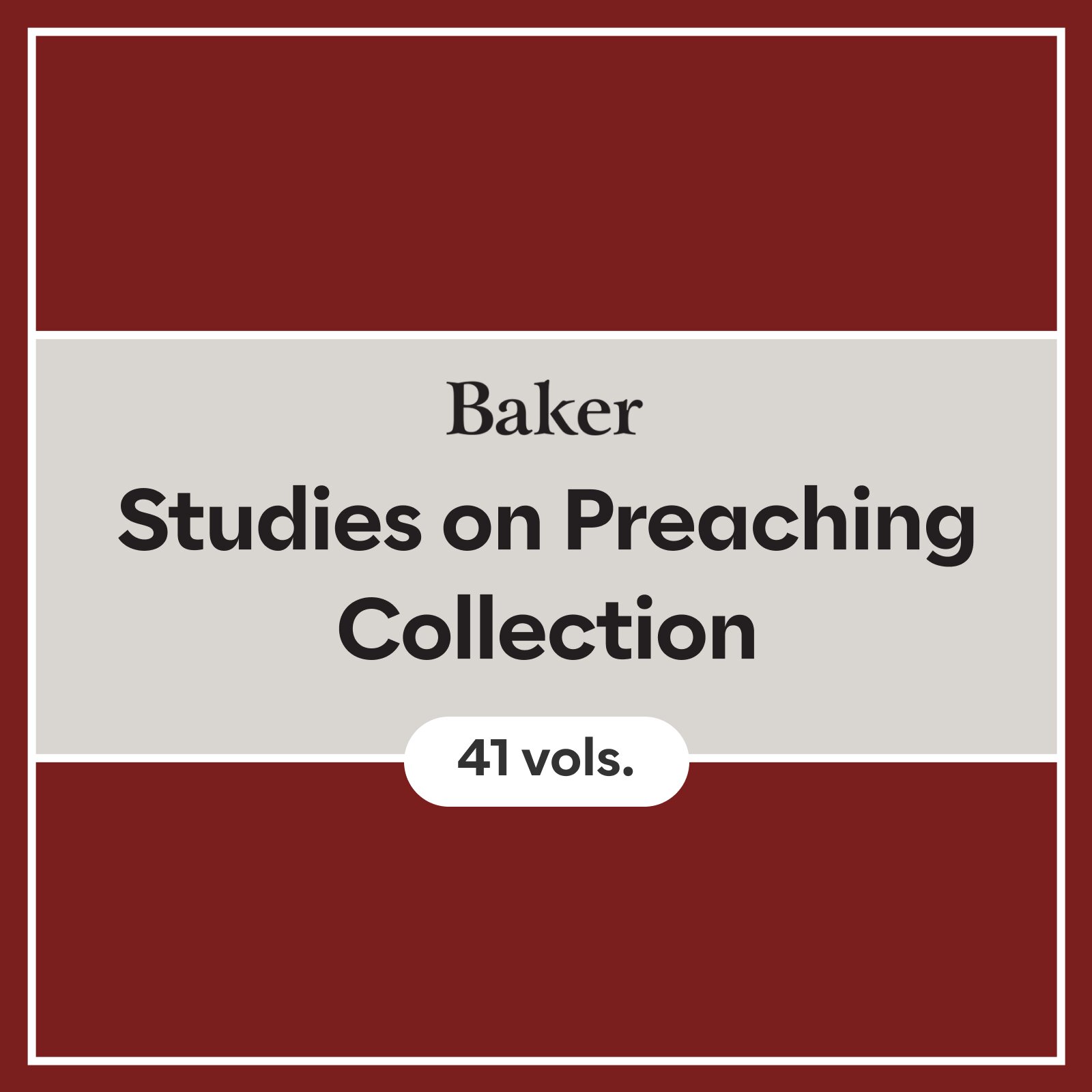 Baker Studies on Preaching Collection (41 vols.)