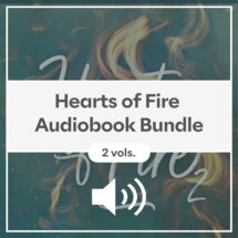 Hearts of Fire Audiobook Bundle (2 vols.)