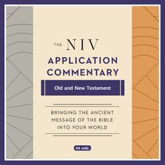 NIV Application Commentary | NIVAC: Old and New Testaments, 44 vols.