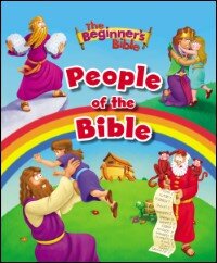 The Beginner's Bible People of the Bible