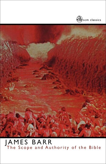 Scope and Authority of the Bible