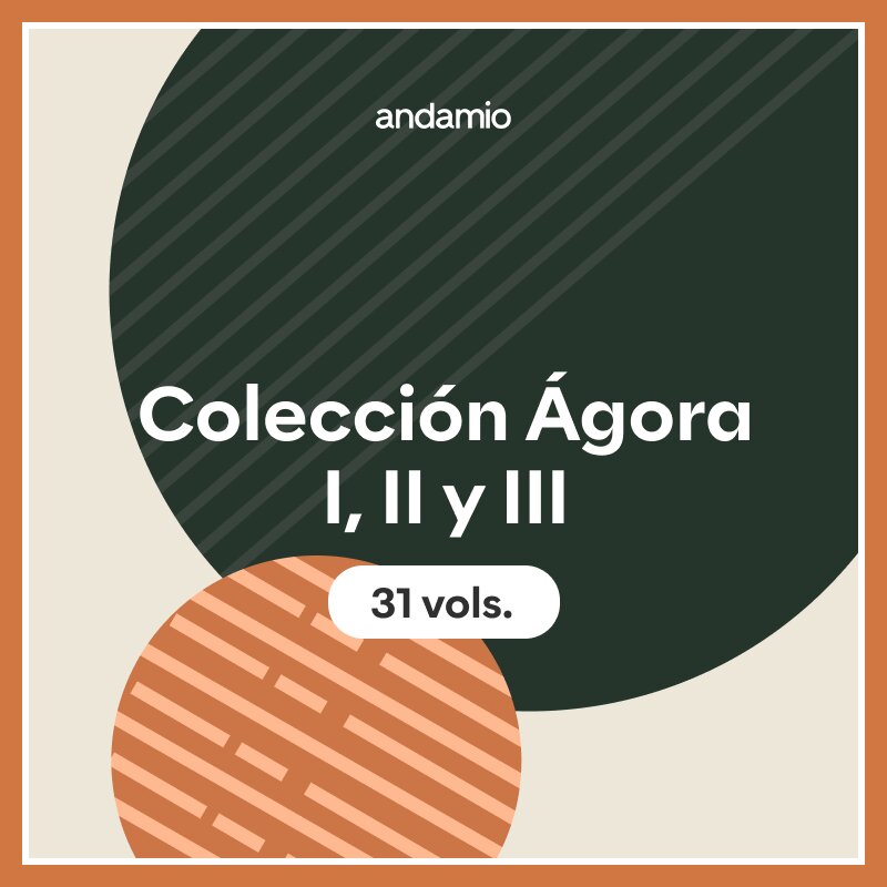 Colección Ágora I, II y III (31 vols.)