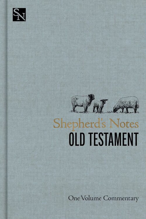 Shepherd’s Notes on the Old Testament
