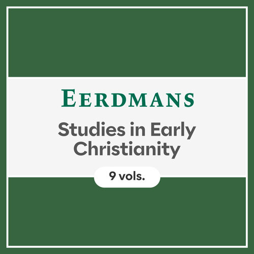 Eerdmans Studies in Early Christianity (9 vols.)