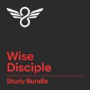 Wise Disciple Study Bundle