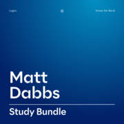 Matt Dabbs Study Bundle