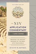 1 and 2 Kings (NIV Application Commentary | NIVAC)