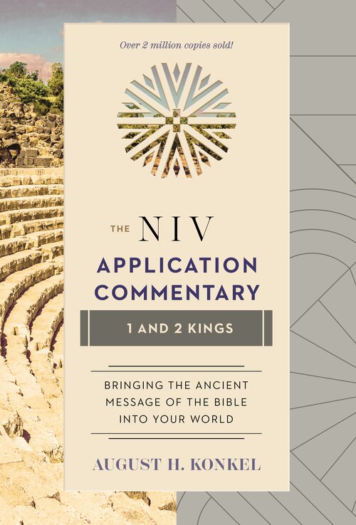 1 and 2 Kings (NIV Application Commentary | NIVAC)