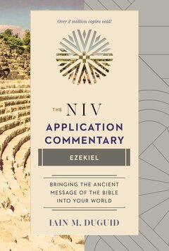 Ezekiel (NIV Application Commentary | NIVAC)
