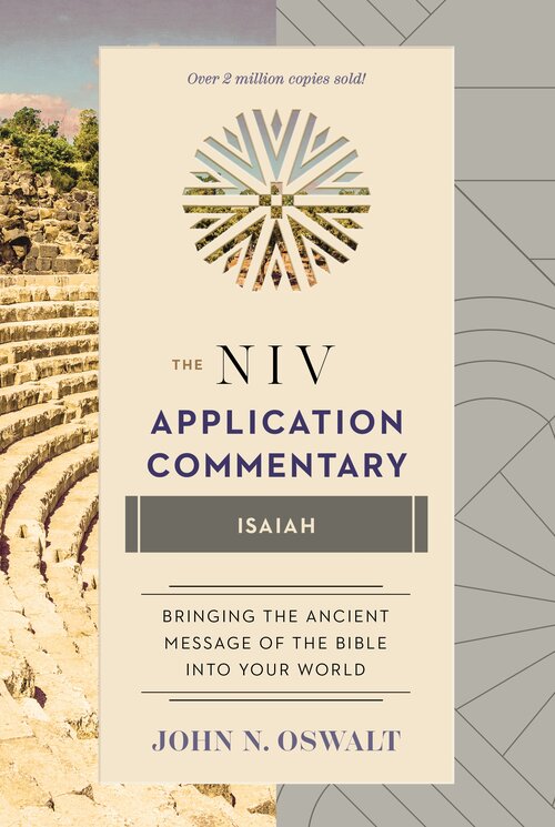 Isaiah (NIV Application Commentary | NIVAC)