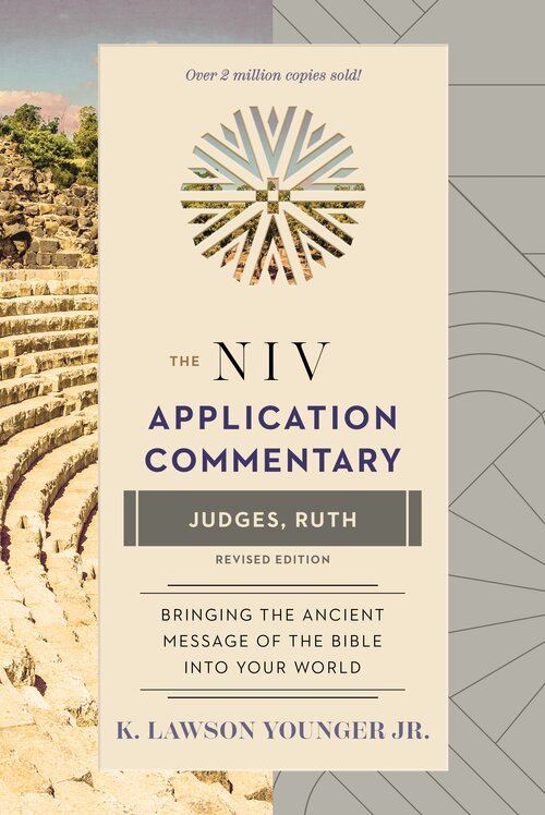 Judges/Ruth, Revised Edition (NIV Application Commentary I NIVAC)
