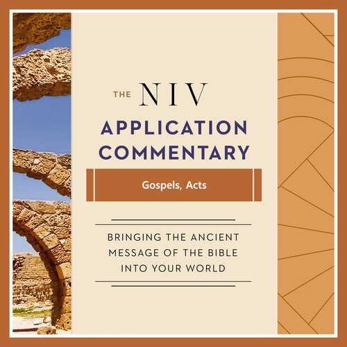 Gospels, Acts, 5 vols. (NIV Application Commentary | NIVAC)