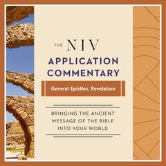 General Epistles, Revelation, 6 vols. (NIV Application Commentary | NIVAC)
