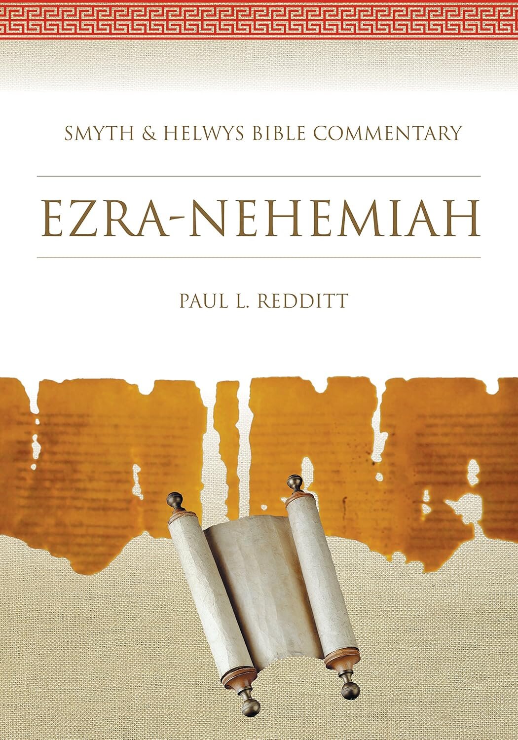 Ezra-Nehemiah (Smyth & Helwys Bible Commentary | SHBC)