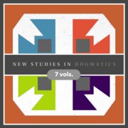 New Studies in Dogmatics (7 vols.)