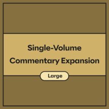 Single-Volume Commentary Expansion - L