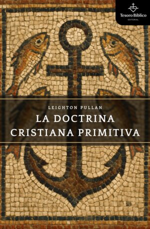 La doctrina cristiana primitiva