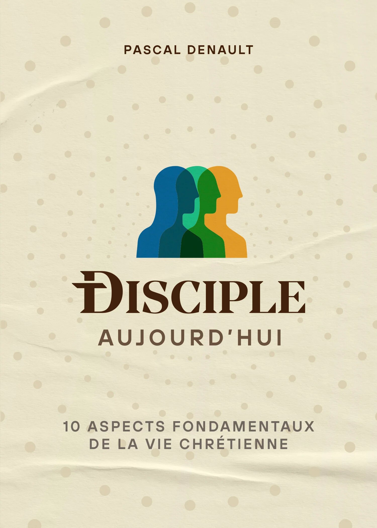Disciple aujourd'hui