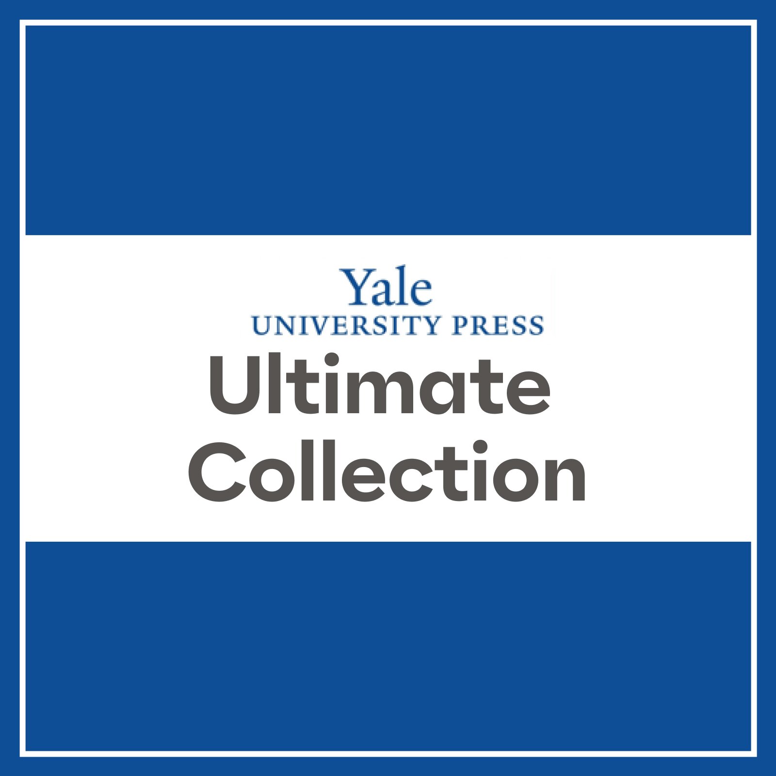 Yale University Press Ultimate Collection (187 Resources)