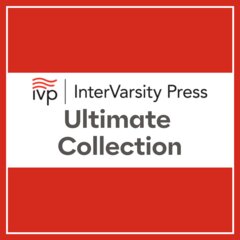 InterVarsity Press Ultimate Collection (823 Resources)
