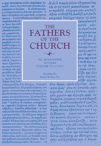 Saint Augustine: Letters: vol. VI (1*–29*)
