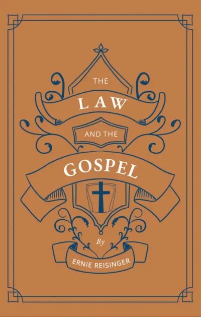 The Law and the Gospel