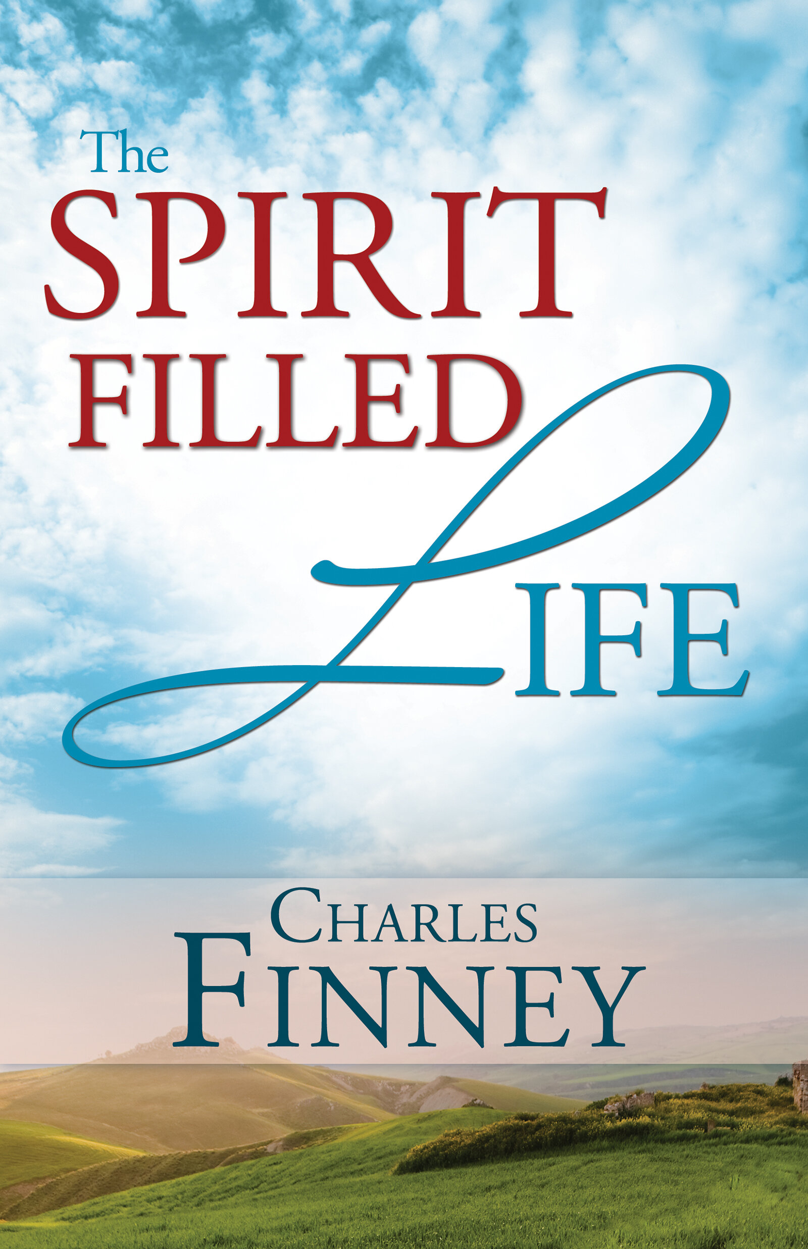 The Spirit-Filled Life